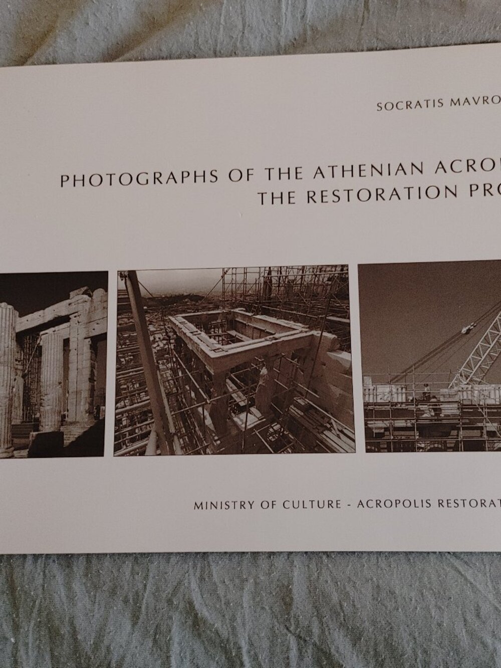 "Photographs of the Athenian Acropolis: The Restoration Project" Book